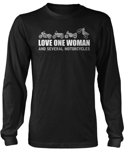 Love One Woman and Several Motorcycles